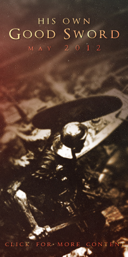His Own Good Sword